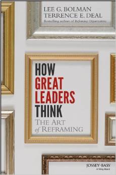 How Great Leaders Think: the Art of Reframing